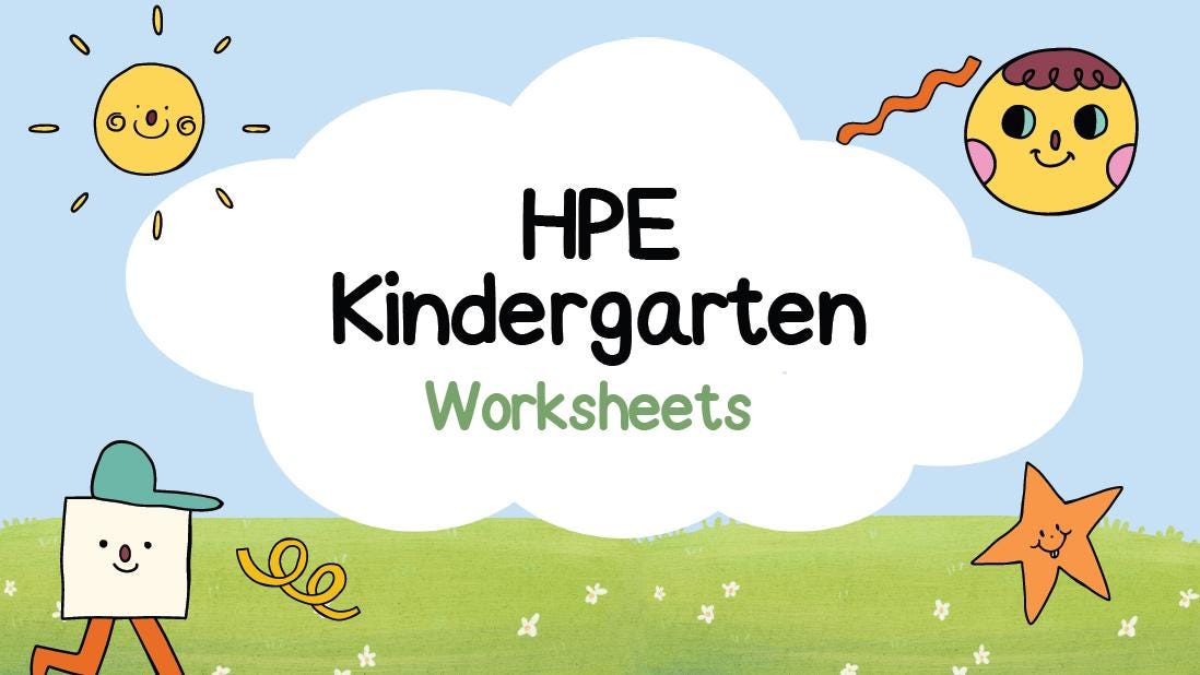 HPE - Personal, Social and Community Health: 11 Lesson Plans + 1 Summative Assessment and FREE Student WORKSHEETS (Kindergarten)