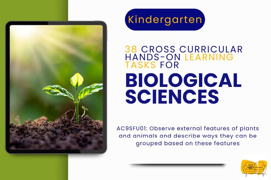 Biological Sciences: 38 Hands-On Learning Tasks & Experiments (Kindergarten)