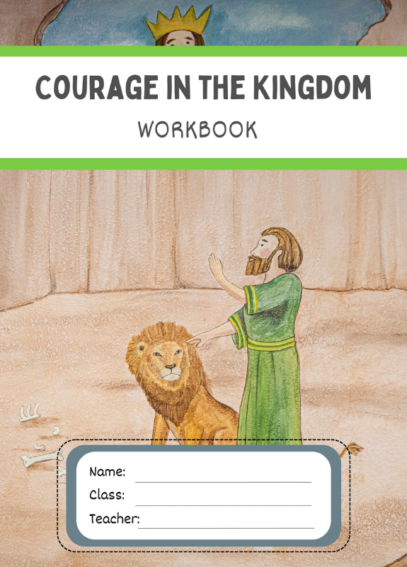 Studies of Religion - The Book of Daniel: Courage in the Kingdom + FREE Student Workbook - Year 3 to Year 6