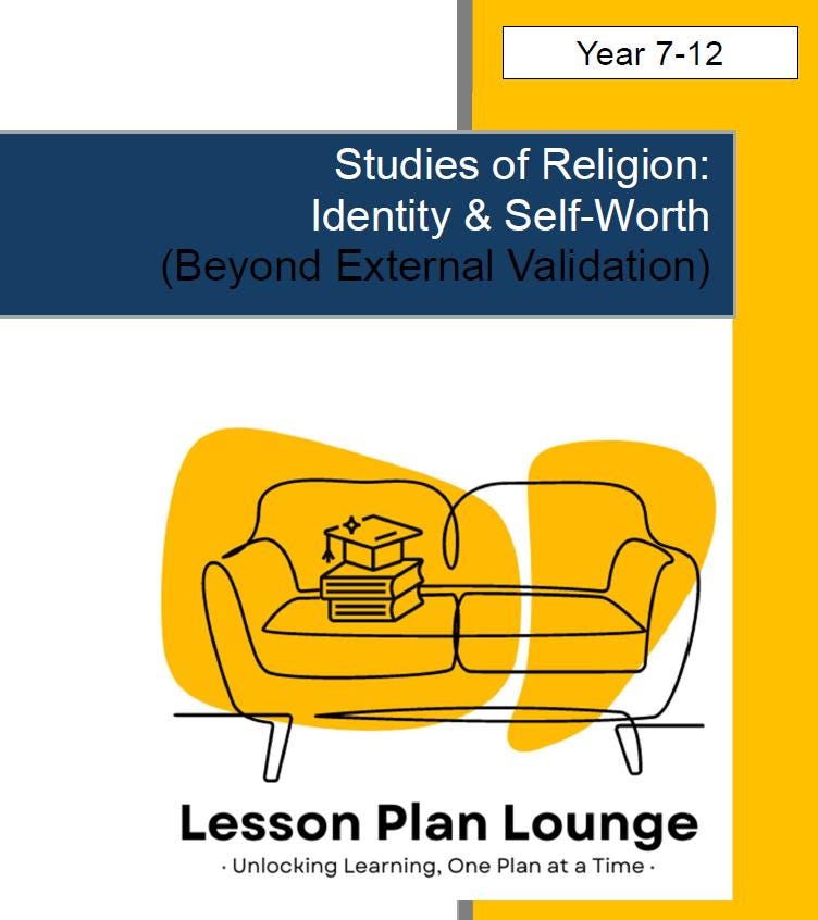 Studies of Religion - Identity & Self-Worth: 10 Lesson Plans + Summative Assessment Task + FREE Student WORKBOOK (Year 7 to 12)