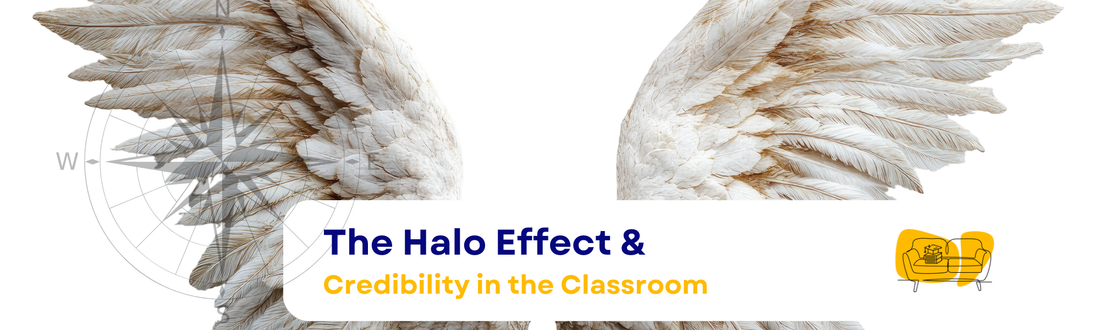 The Halo Effect & Credibility in the Classroom