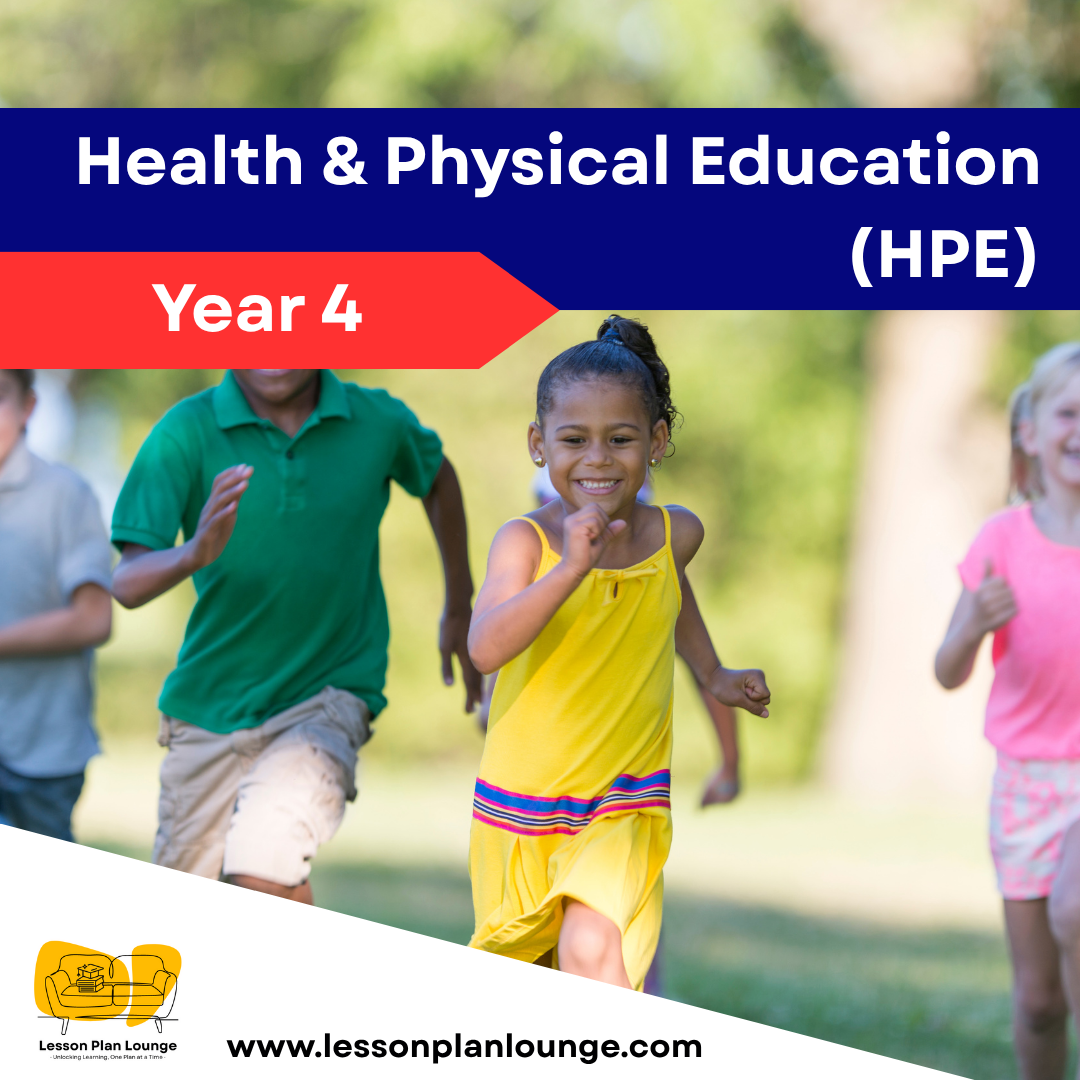 HPE - Year 4 – Lesson Plan Lounge