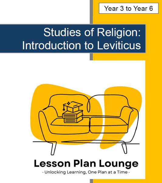 Studies of Religion - Introduction to Leviticus: 10 Lesson Plans + 1 Summative Assessment Task (Year 3 to Year 6)