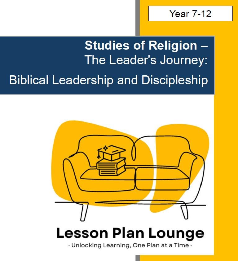 Studies of Religion - Biblical Leadership & Discipleship: 10 Lesson Plans + 1 Summative Assessment Task + FREE Student WORKBOOK (Yr 7-12)