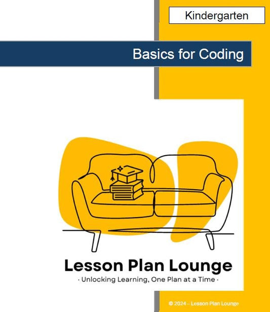 Basics for CODING: 5 Lesson Plans + 1 Summative Assessment Task (Kindergarten)