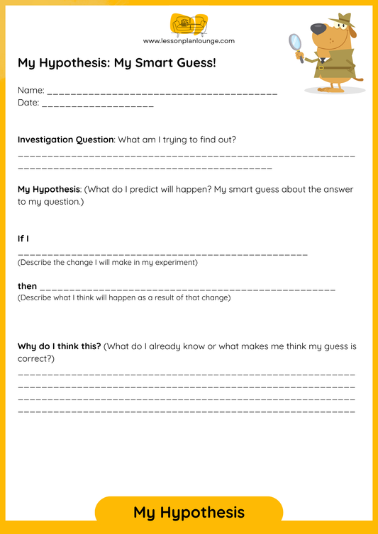 FREE Worksheet – Hypothesis Design & Experiment Template - Education - Sciences (Year 3 - Year 6)