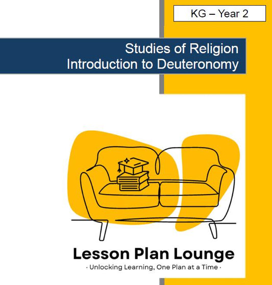 Studies of Religion - Introduction to Deuteronomy: 10 Lesson Plans + 1 Summative Assessment Task (Kindergarten to Year 2)