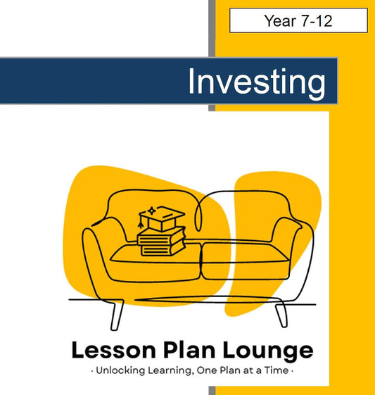 Investing Insights - 10 Lesson Plans + 1 Summative Assessment + Worksheet suggestions (High School)