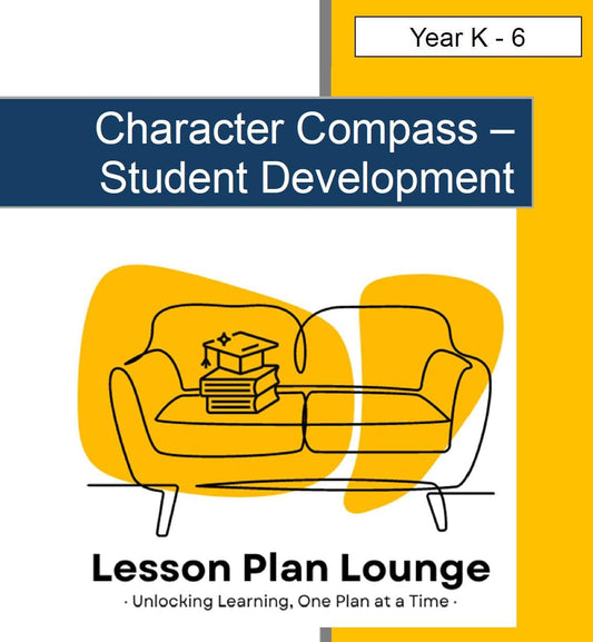 Character Compass - Student Development: 10 Lesson Plans + 200 Activities (Primary Education)