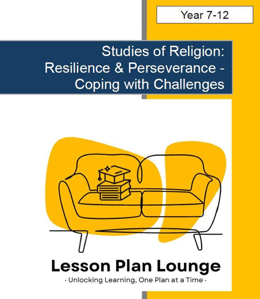 Studies of Religion - Resilience & Perseverance Coping with Challenges: 10 Lesson Plans + Summative Task + FREE Student Workbook (Year 7-12)