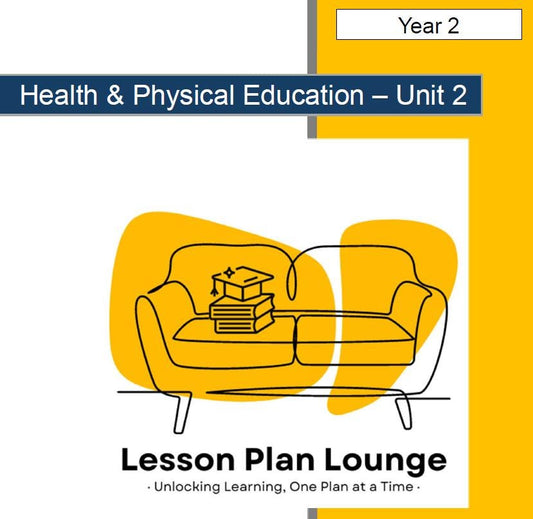 HPE (Movement and Physical Education): 30 Lesson Plans + 1 Summative Assessment and 13 Additional Exercises, Games, Movement options