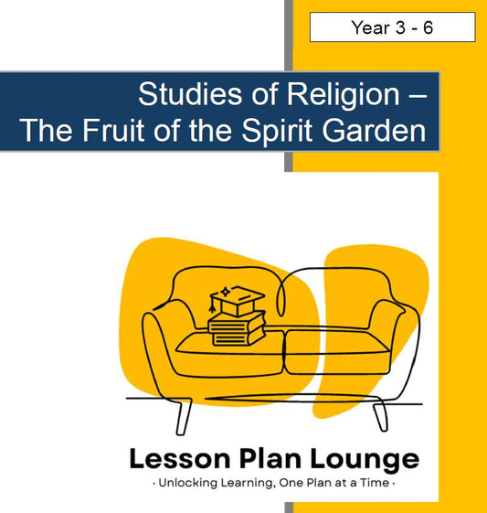 Studies of Religion - The Fruits of the Spirit (Discipleship): 10 Lesson Plans + Summative Assessment and FREE Student WORKBOOK (Year 3-6)