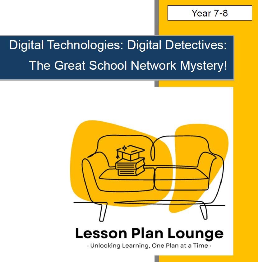 Digital Technologies - Digital Detectives: 10 Lesson Plans + Summative Assessment + FREE Student Workbook (Year 7 & 8)