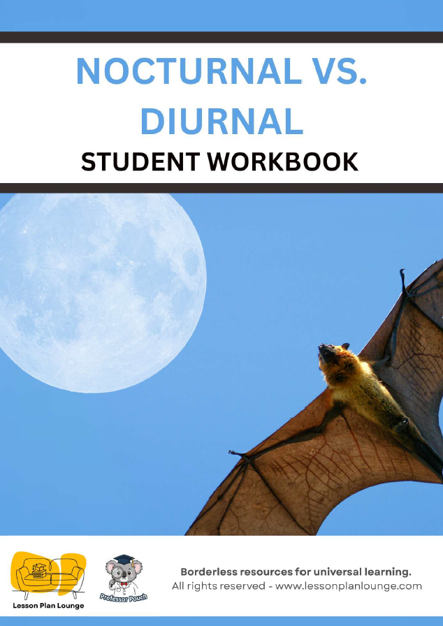 Biological Sciences - Nocturnal vs Diurnal Animals of the Day and Night - Year/ Grade 1-2