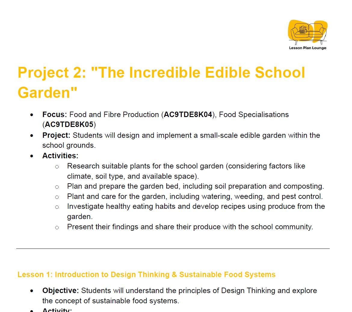 Educational slide about 'The Incredible Edible School Garden' project with yellow text on a white background.