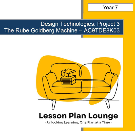 Cover of a lesson plan for 'Design Technologies: Project 3 The Rube Goldberg Machine' with a yellow couch illustration.