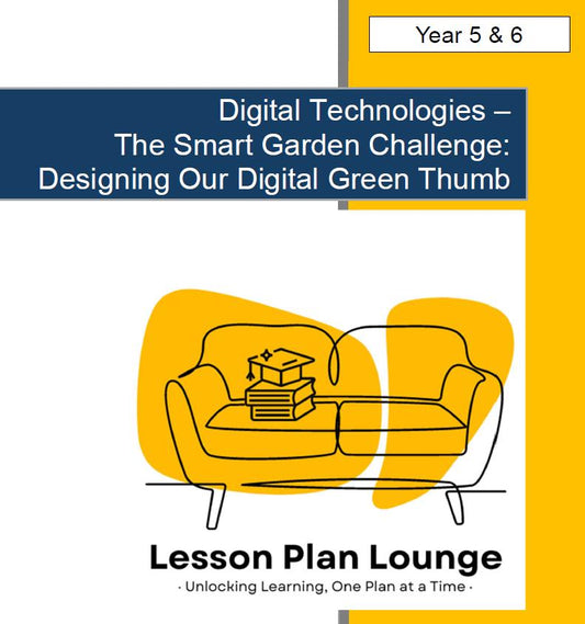 Cover of 'Digital Technologies - The Smart Garden Challenge' lesson plan with a yellow couch illustration and text about Lesson Plan Lounge.
