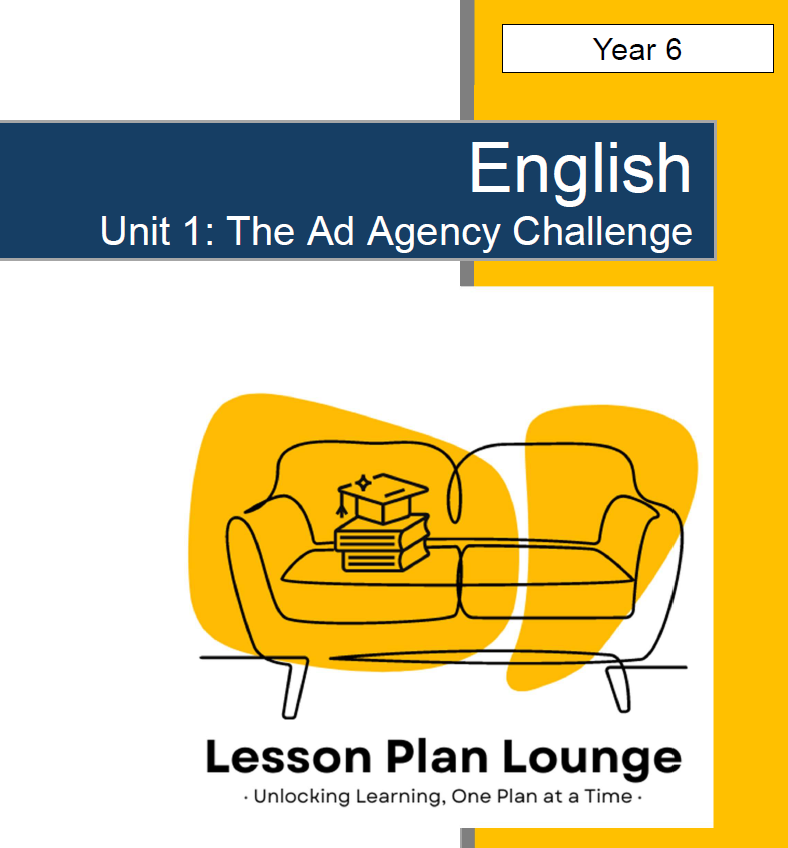 Lesson plan cover for Year 6 English unit titled 'The Ad Agency Challenge' with a yellow couch and books illustration.