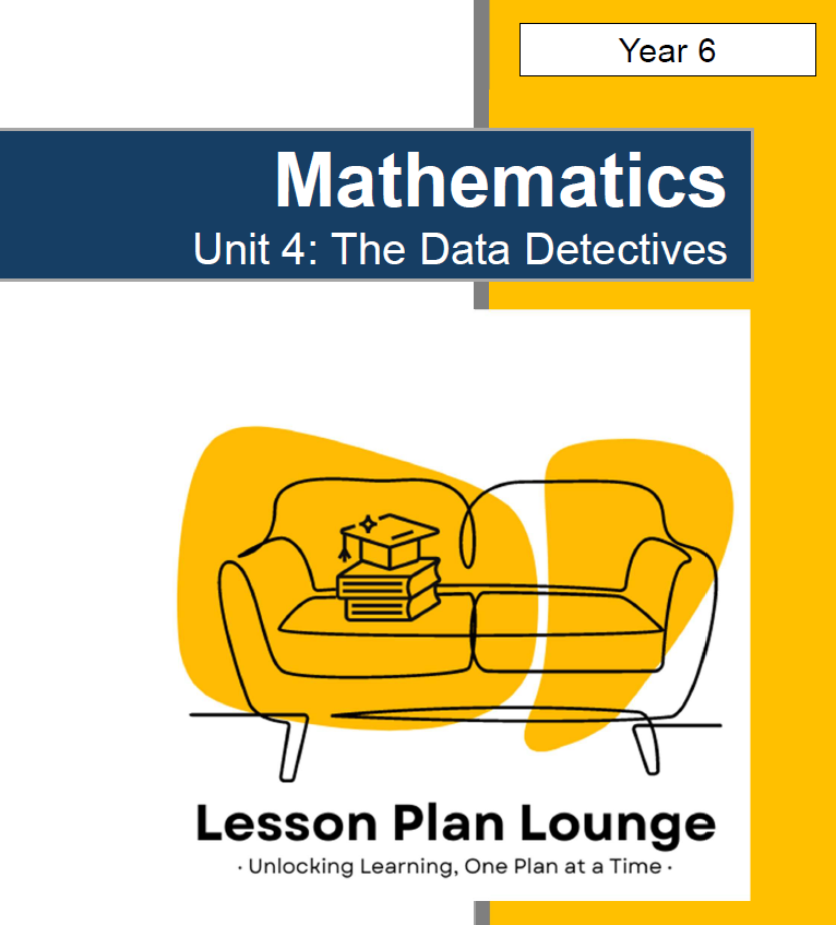 Mathematics lesson plan book cover for Year 6 unit titled 'The Data Detectives' by Lesson Plan Lounge.