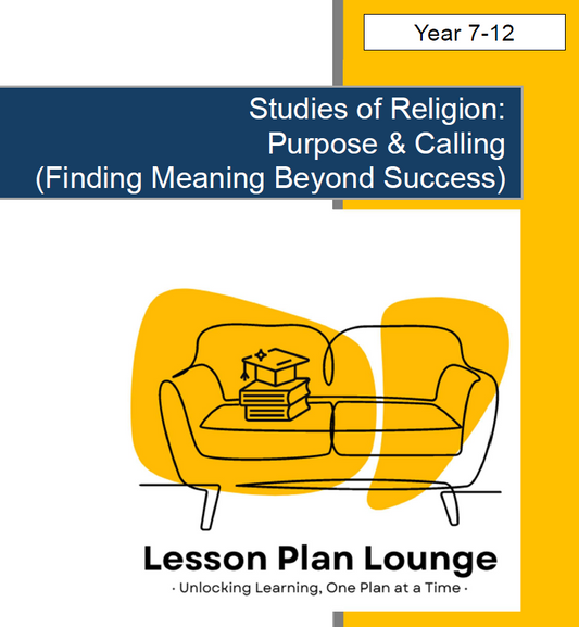 Studies of Religion - Purpose & Calling: Finding Meaning Beyond Success (Year 7-12)