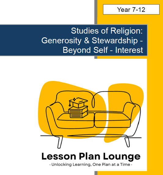 Studies of Religion - Generosity & Stewardship: Beyond Self - Interest (Year 7-12)