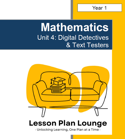 English - Unit 4: Digital Detectives and Text Testers - LESSON PLANS - Year 1