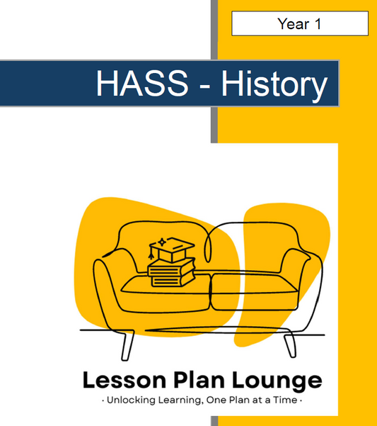 Year 1 HASS Bundle: Time Travellers & Local Explorers + Student Worksheets (Geography & History) - Year 1