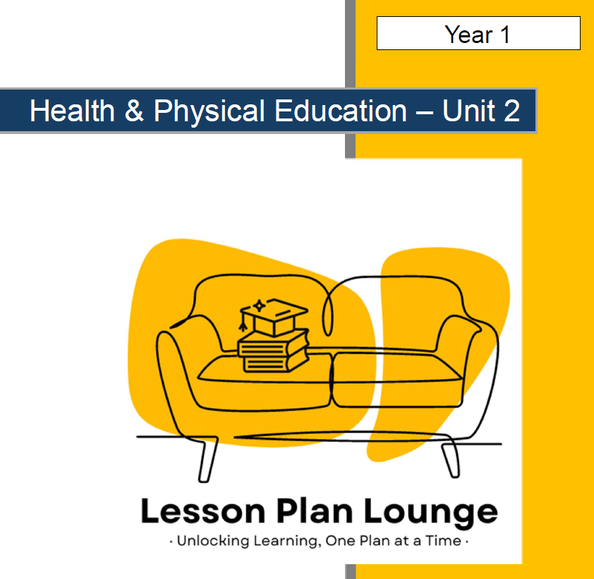 Year 1 HPE Bundle: Building Healthy Minds & Active Bodies + Student Worksheets - Year 1