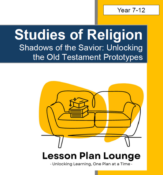 Shadows of the Savior: Unlocking the Old Testament Prototypes - Year 7 - 12