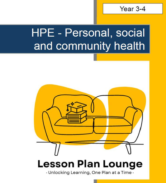 HPE - Personal, social and community health: Lesson Plans (12 lessons) + 1 Summative Assessment + FREE Student Workbook (Year 3-4)