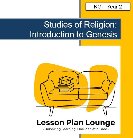 Studies of Religion - Introduction to Genesis: 10 Lesson Plans + 1 Summative Assessment Task (Kindergarten to Year 2)