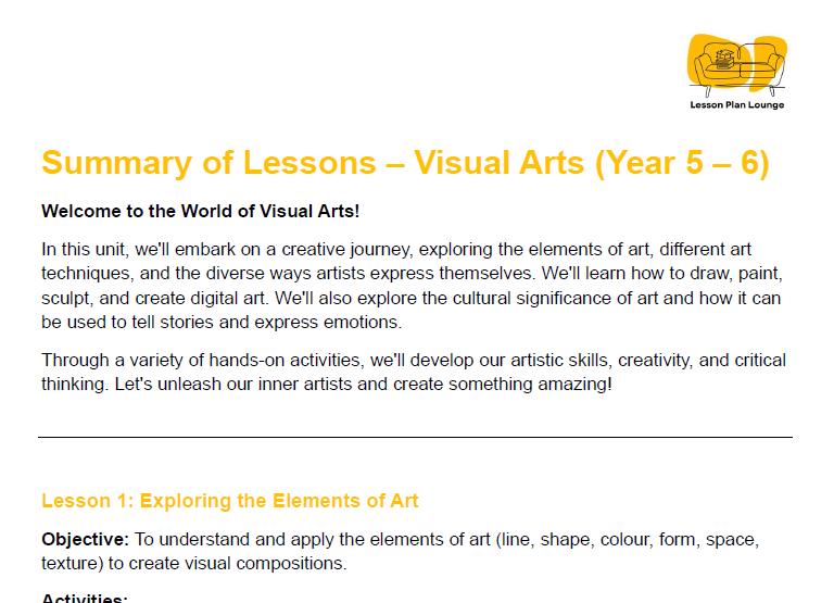 Visual Arts - The Arts: 10 Lesson Plans (covering 20-30 lessons) + 1 Summative Assessment (Year 5)